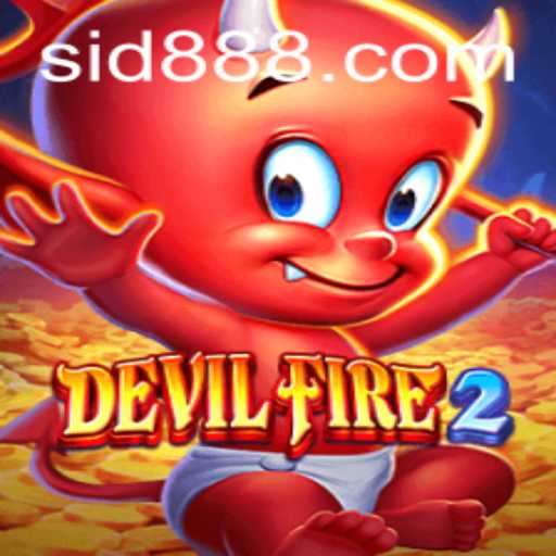 Exploring the World of DevilFire2: A Comprehensive Guide