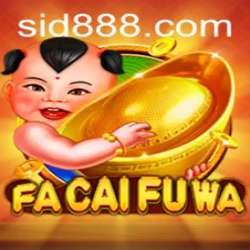FaCaiFuWa: Discovering the Exciting World of id888