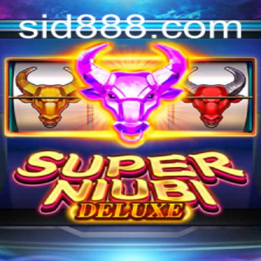 Discover the Thrills of SuperNiubiDeluxe: A Comprehensive Guide