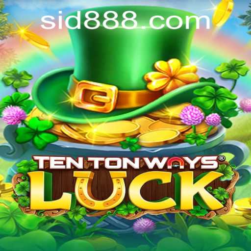 Discover the Excitement of TenTonWaysLuck: A Comprehensive Guide